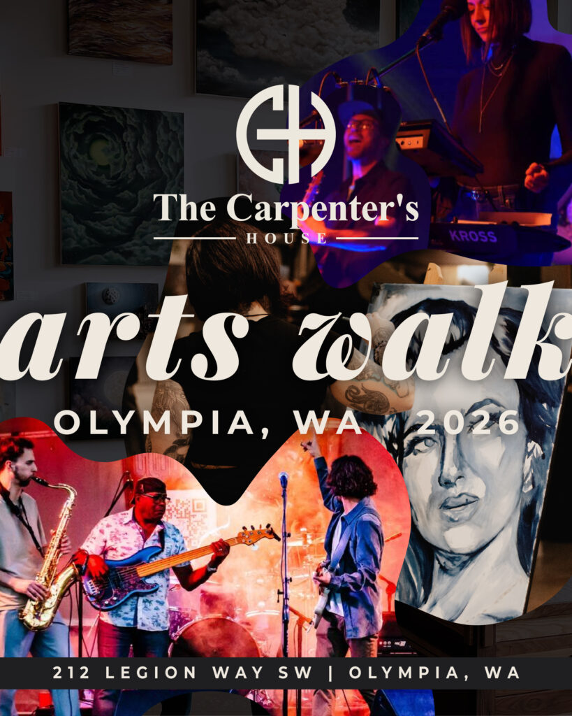 Arts Walk Olympia at The Carpenter's House